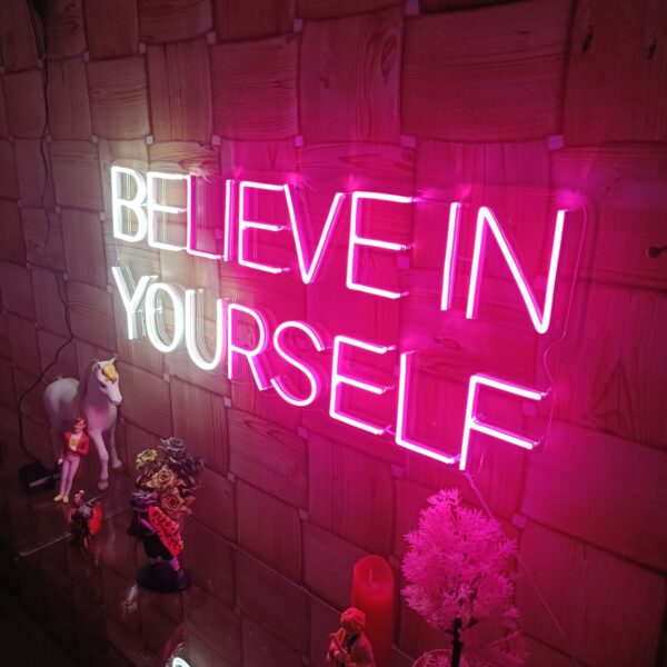 Believe in Yourself LED Neon Sign - Image 4