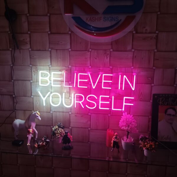 Believe in Yourself LED Neon Sign - Image 3